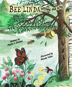 BeeLinda Beyond the Hive