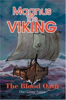 Paperback Magnus the Viking: The Blood Oath Book