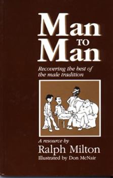 Paperback Man to Man: Recovering the Best of the Male Tradition Book