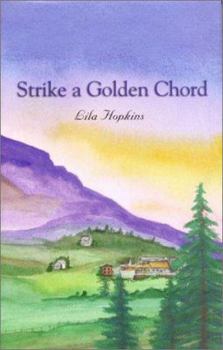 Hardcover Strike a Golden Chord Book