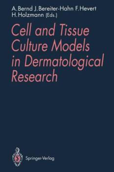 Paperback Cell and Tissue Culture Models in Dermatological Research Book
