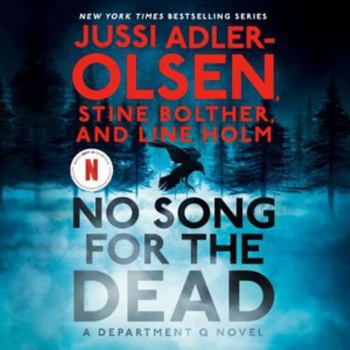 No Song for the Dead: A Department Q Novel