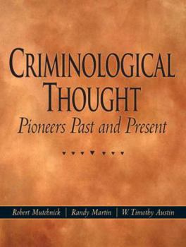 Paperback Criminological Thought: Pioneers Past and Present Book