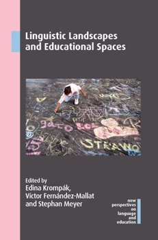 Paperback Linguistic Landscapes and Educational Spaces Book