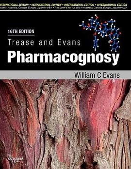 Paperback Trease and Evans Pharmacognosy, International Edition, 16th Edition Book