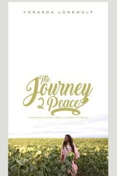 Paperback The Journey 2 Peace Book