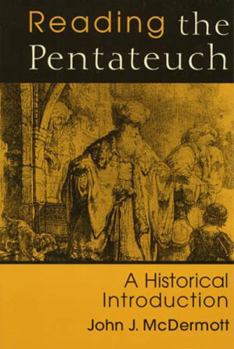 Paperback Reading the Pentateuch: An Historical Introduction Book