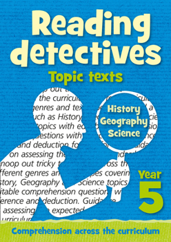 Paperback Reading Detectives - Year 5 Reading Detectives: Topic Texts with Free Download: Teacher Resources Book