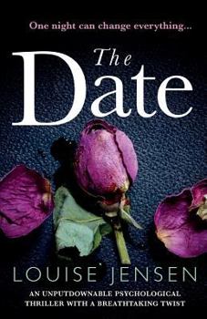 Paperback The Date: An Unputdownable Psychological Thriller with a Breathtaking Twist Book