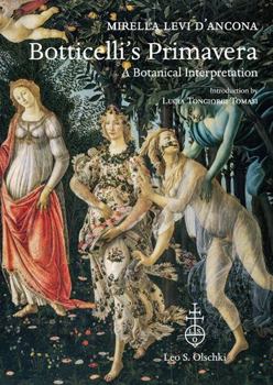 Paperback Botticelli's Primavera: A Botanical Interpretation Book