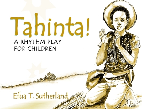 Paperback Tahinta: A Rhythm Play for Children Book