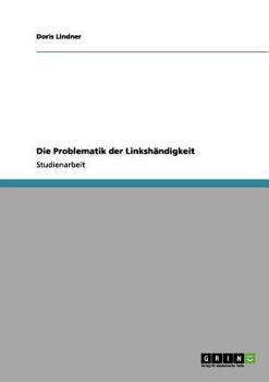 Paperback Die Problematik der Linkshändigkeit [German] Book