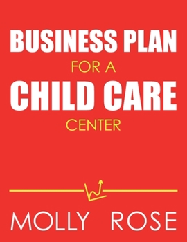 Business Plan For A Child Care Center