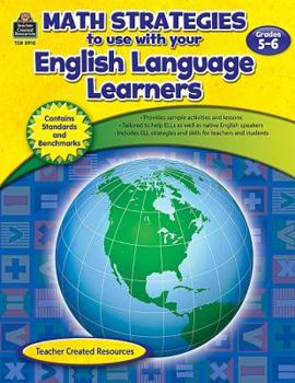 Paperback Math Strategies to Use with Your English Language Learners, Grades 5-6 Book