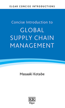 Hardcover Concise Introduction to Global Supply Chain Management Book