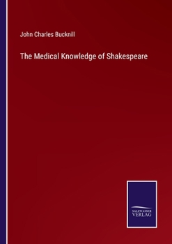 Paperback The Medical Knowledge of Shakespeare Book