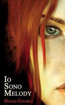 Paperback Io sono Melody [Italian] Book