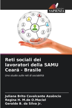 Paperback Reti sociali dei lavoratori della SAMU Ceará - Brasile [Italian] Book