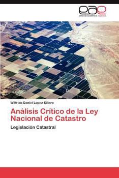 Paperback Análisis Crítico de la Ley Nacional de Catastro [Spanish] Book