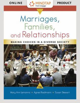 Bundle: Marriages, Families, and Relationships: Making Choices in a Diverse Society, Loose-Leaf Version, 13th + LMS Integrated MindTap Sociology, 1 Term (6 Months) Printed Access Card, Enhanced
