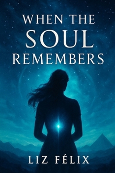 Paperback When the Soul Remembers Book