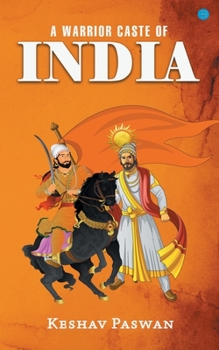 Paperback A Warrior Caste Of India [Hindi] Book