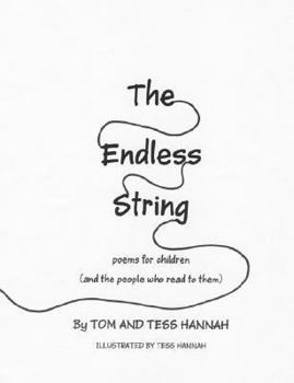 Paperback The Endless String: Poems for Children (and the people who read to them) Book