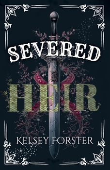 Paperback Severed Heir Book