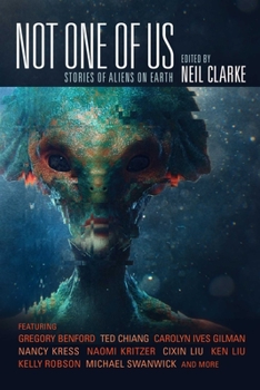 Paperback Not One of Us: Stories of Aliens on Earth Book