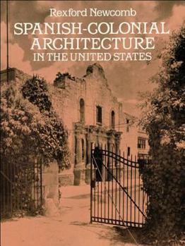 Paperback Spanish-Colonial Architecture in the United States Book