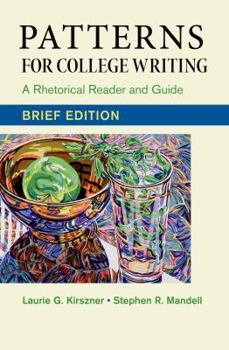Paperback Patterns for College Writing, Brief Edition: A Rhetorical Reader and Guide Book