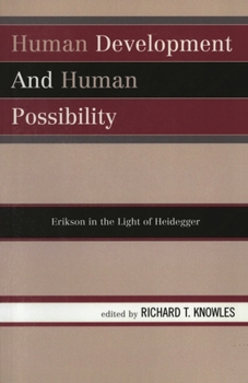 Paperback Human Development and Human Possibility: Erikson in the Light of Heidegger Book