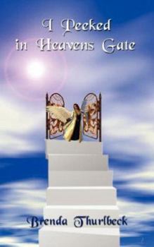 Paperback I Peeked in Heavens Gate Book