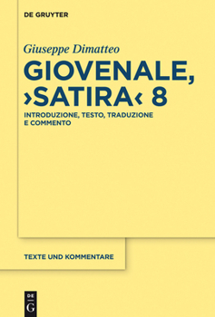 Hardcover Giovenale, "Satira" 8 [Italian] Book