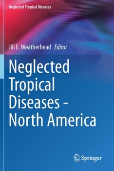 Paperback Neglected Tropical Diseases - North America Book
