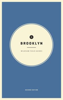 Paperback Wildsam Field Guides: Brooklyn Book