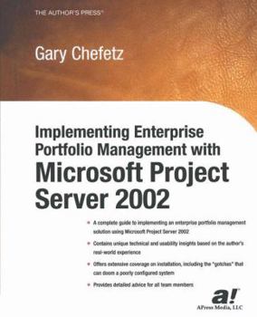 Paperback Implementing Enterprise Portfolio Management with Microsoft Project Server 2002 Book