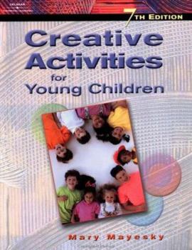 Paperback Creative Activities for Young Children Book