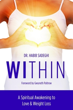 Paperback Within: A Spiritual Awakening to Love & Weight Loss Book