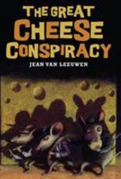 The Great Cheese Conspiracy - Book #1 of the Merciless Marvin the Magnificent