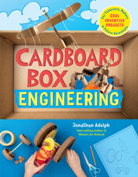 Paperback Cardboard Box Engineering: Cool, Inventive Projects for Tinkerers, Makers & Future Scientists Book