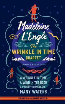 Hardcover Madeleine l'Engle: The Wrinkle in Time Quartet (Loa #309): A Wrinkle in Time / A Wind in the Door / A Swiftly Tilting Planet / Many Waters Book