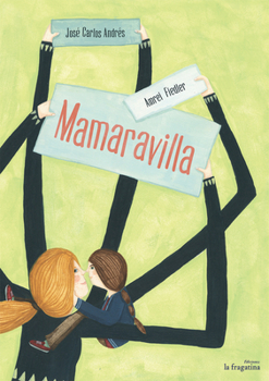 Hardcover Mamaravilla [Spanish] Book