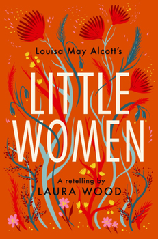 Paperback Classic Retelling_little Women: A Retelling Book