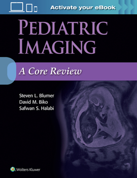 Paperback Pediatric Imaging: A Core Review Book