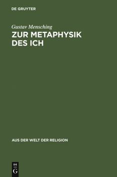 Hardcover Zur Metaphysik Des Ich: Eine Religionsgeschichtliche Untersuchung Über Das Personale Bewußtsein [German] Book
