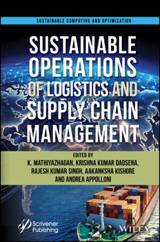 Hardcover Managing Sustainable Operations of Logistics and Supply Chain Management: Trends and Future Challenges Book