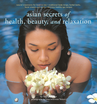 Paperback Asian Secrets of Health, Beauty and Relaxation Book