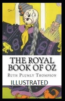 The Royal Book of Oz Illustrated