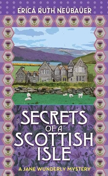 Library Binding Secrets of a Scottish Isle: A Jane Wunderly Mystery [Large Print] Book